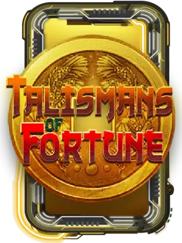 Talismans of Fortune