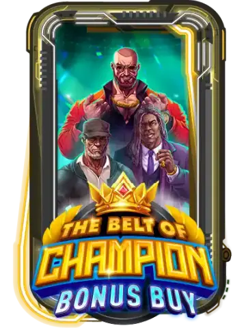 The Belt Of Champion Bonus Buy