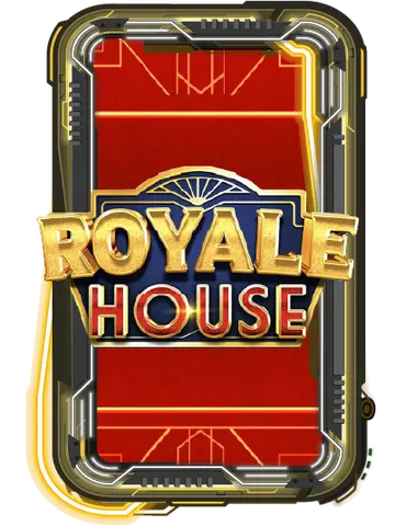 Royale House