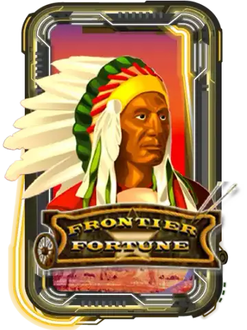Frontier Fortunes