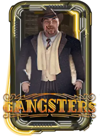 Gangsters