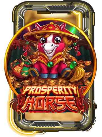 Prosperity Horse