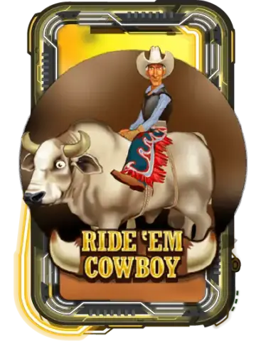Ride 'em Cowboy