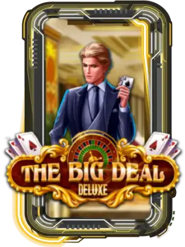 The Big Deal Deluxe