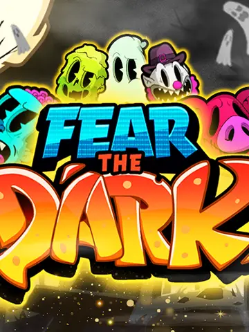 Fear the Dark