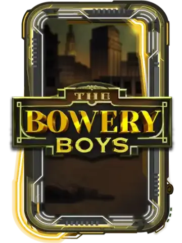 The Bowery Boys