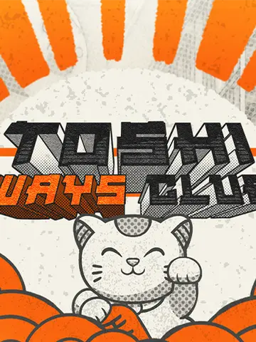 Toshi Ways Club
