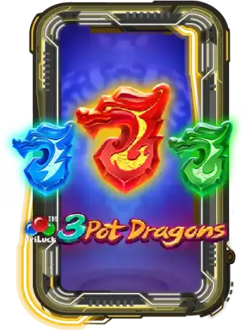 3 Pot Dragons