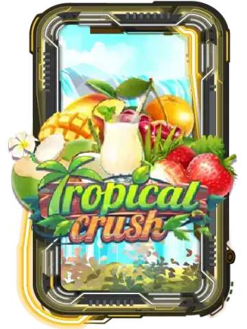 Tropical Crush