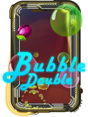 Bubble Double