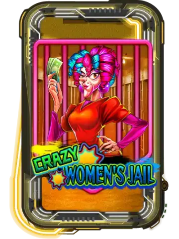 Crazy Women's Jail