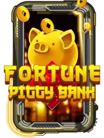 Fortune Piggy Bank