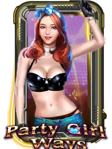 Party Girl Ways