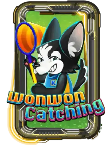 Won Won Catching