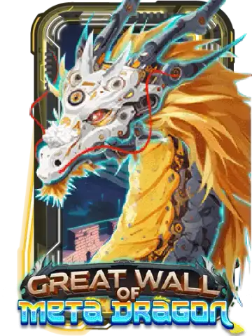 Great Wall of Meta Dragon