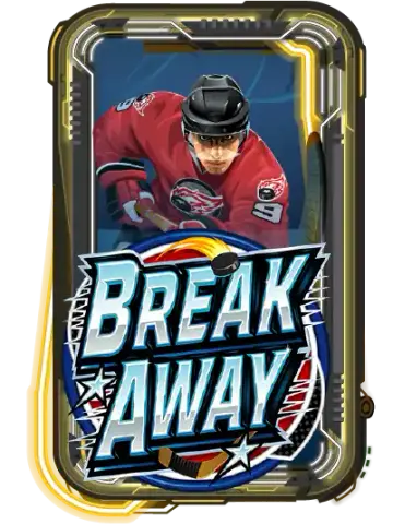 Break Away