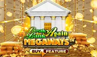 Break Da Bank Again MEGAWAYS