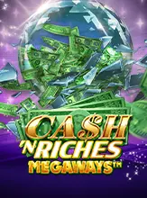 Cash 'N Riches Megaways