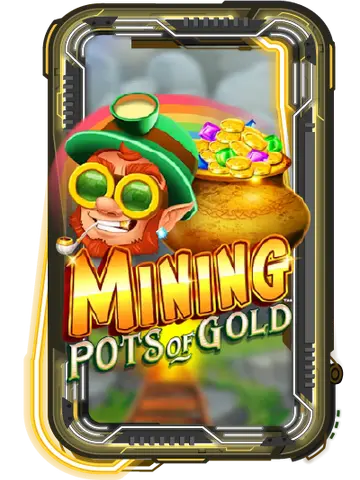 Mining Pots of Gold