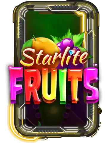 Starlite Fruits