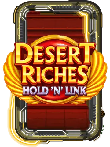 Desert Riches: Hold 'N' Link