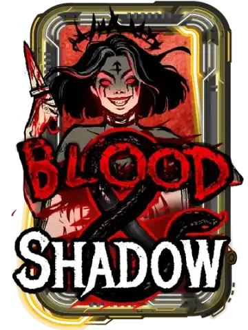 Blood & Shadow