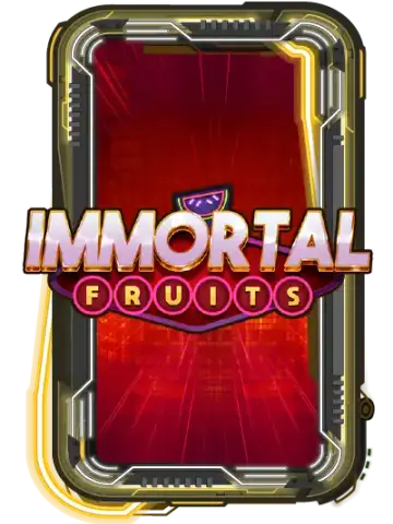 Immortal Fruits