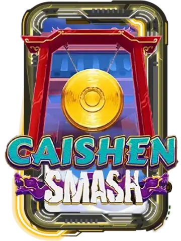 Caishen Smash