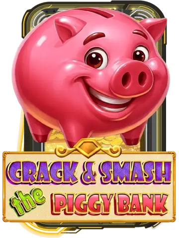 Crack & Smash The Piggy Bank