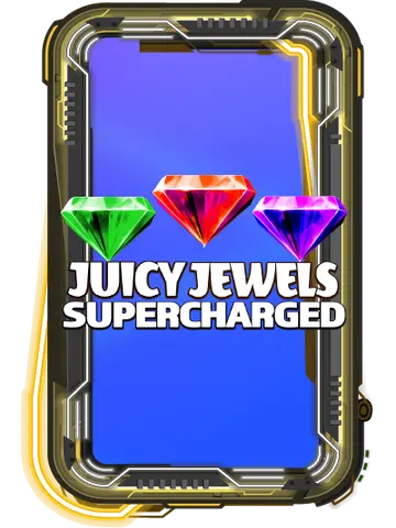 Juicy Jewels Supercharged
