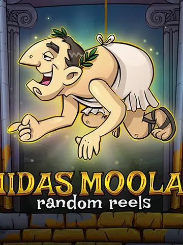 Midas Moolah : Random Reels