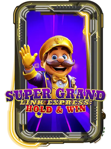 Super Grand Link Express: Hold & Win