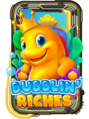 Bubblin Riches