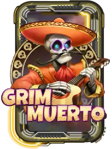 Grim Muerto