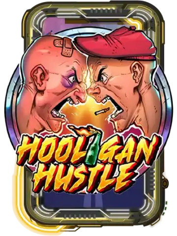 Hooligan Hustle