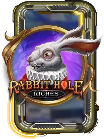 Rabbit Hole Riches