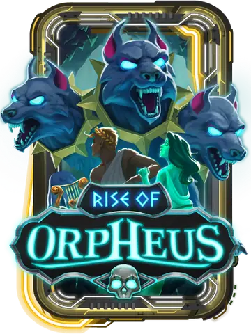 Rise of Orpheus