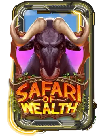 Safari of Wealth