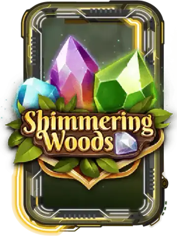 The Shimmering Woods