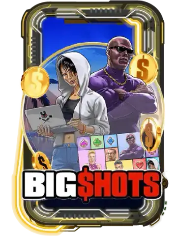 Big Shots