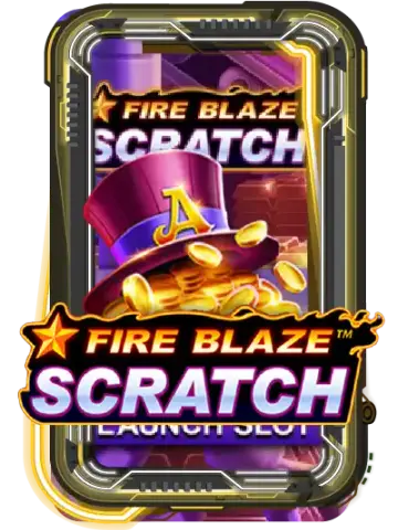 Fire Blaze Scratch