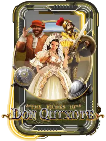 The Riches of Don Quixote