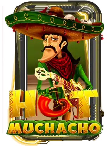 Hot Muchacho