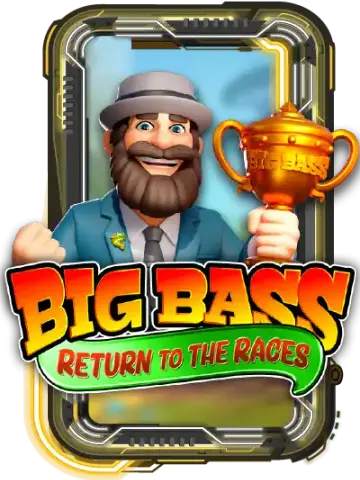 Big Bass Return to the Races