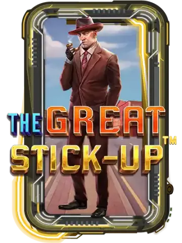 The Great Stick-up