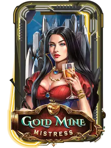 Gold Mine Mistress