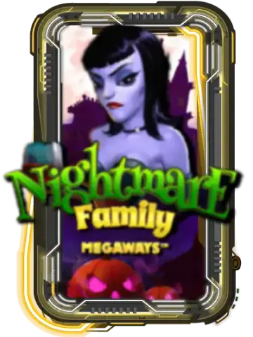 Nightmare Family Megaways