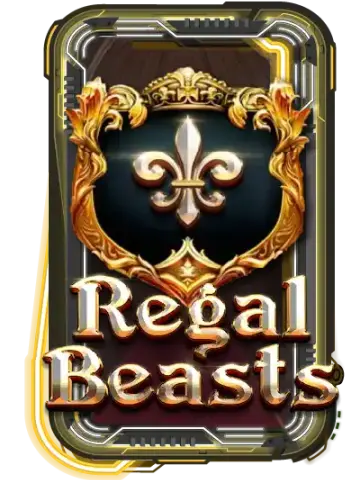 Regal Beasts
