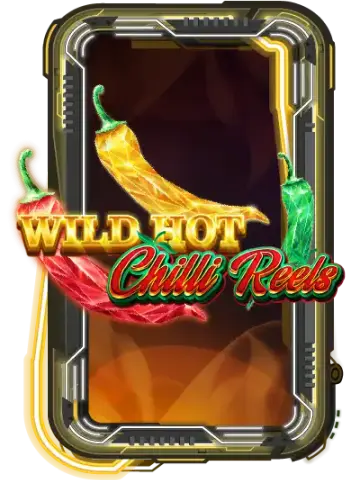 Wild Hot Chilli Reels