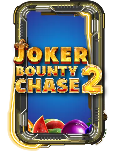 Joker Bounty Chase 2